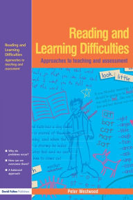 Title: Reading and Learning Difficulties, Author: Peter Westwood