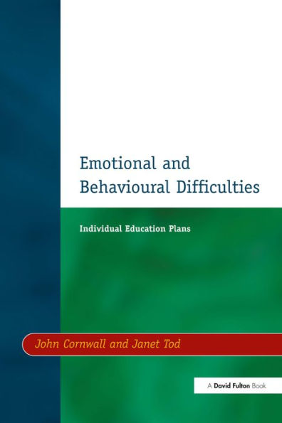 Individual Education Plans (IEPs): Emotional and Behavioural Difficulties