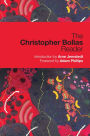 The Christopher Bollas Reader