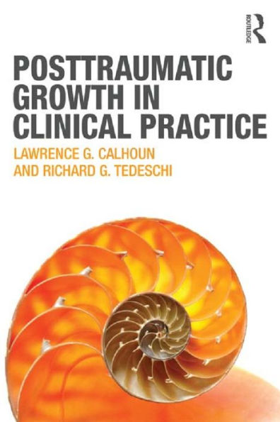 Posttraumatic Growth in Clinical Practice