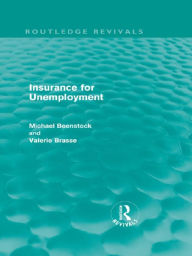 Title: Insurance for Unemployment, Author: Michael Beenstock