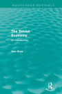 The Soviet Economy (Routledge Revivals)