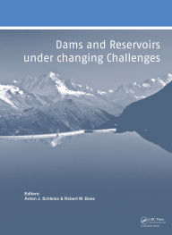Title: Dams and Reservoirs under Changing Challenges, Author: Anton J. Schleiss