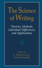 The Science of Writing: Theories, Methods, Individual Differences and Applications