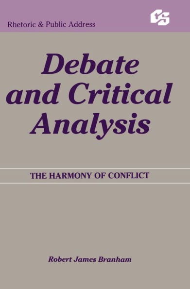 Debate and Critical Analysis: The Harmony of Conflict