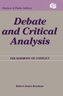 Debate and Critical Analysis: The Harmony of Conflict