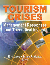 Title: Tourism Crises: Management Responses and Theoretical Insight, Author: Eric Laws