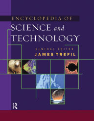 Title: The Encyclopedia of Science and Technology, Author: James Trefil