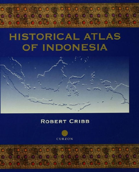 Historical Atlas of Indonesia