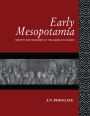 Early Mesopotamia: Society and Economy at the Dawn of History