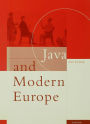 Java and Modern Europe: Ambiguous Encounters