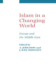 Title: Islam in a Changing World, Author: Anders Jerichow