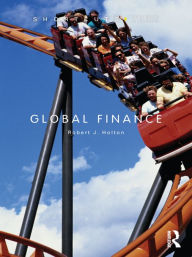 Title: Global Finance, Author: Robert J. Holton