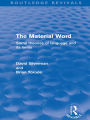 The Material Word (Routledge Revivals): Some theories of language and its limits
