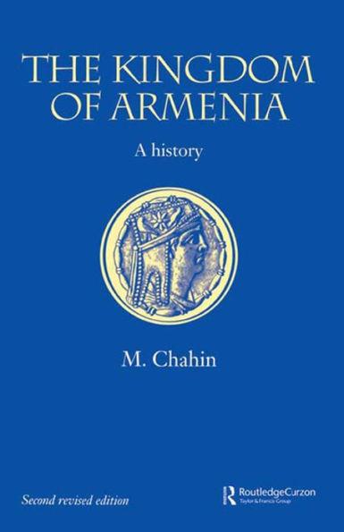 The Kingdom of Armenia: New Edition