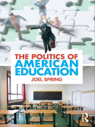 Title: The Politics of American Education, Author: Joel Spring