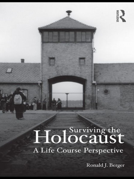 Surviving the Holocaust: A Life Course Perspective