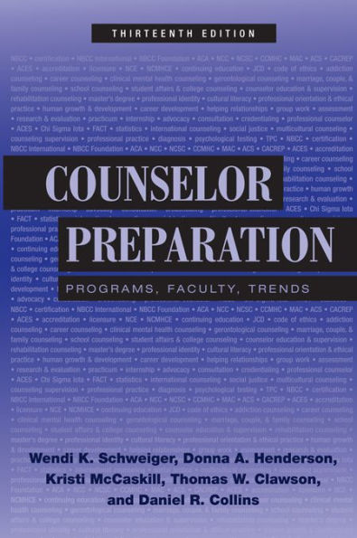 Counselor Preparation: Programs, Faculty, Trends