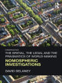 The Spatial, the Legal and the Pragmatics of World-Making: Nomospheric Investigations