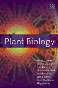 Title: Plant Biology, Author: Alison M. Smith