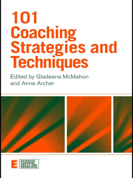101 Coaching Strategies and Techniques