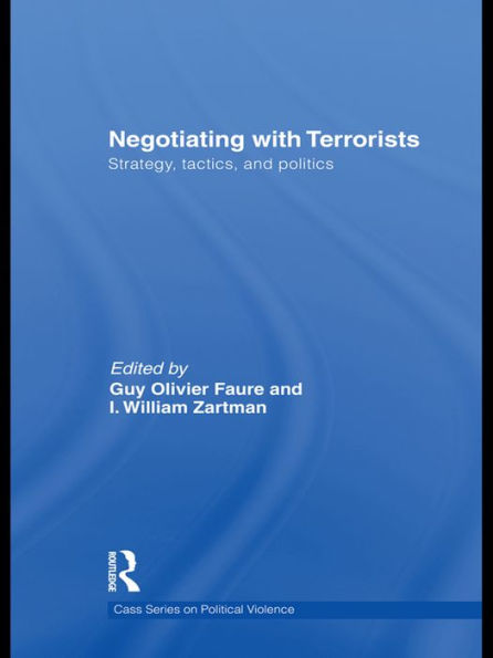 Negotiating with Terrorists: Strategy, Tactics, and Politics