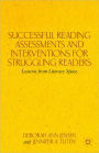 Successful Reading Assessments and Interventions for Struggling Readers: Lessons from Literacy Space