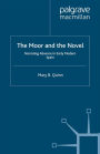 The Moor and the Novel: Narrating Absence in early modern Spain