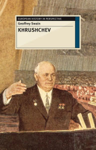 Title: Khrushchev, Author: Geoffrey Swain