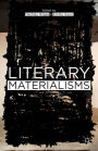 Literary Materialisms