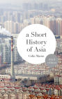 A Short History of Asia