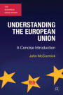 Understanding the European Union: A Concise Introduction / Edition 6