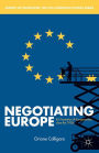 Negotiating Europe: EU Promotion of Europeanness since the 1950s