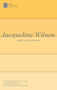 Title: Jacqueline Wilson, Author: Lucy Pearson