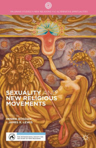 Title: Sexuality and New Religious Movements, Author: J. Lewis