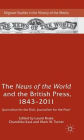 The News of the World and the British Press, 1843-2011: 'Journalism for the Rich, Journalism for the Poor'