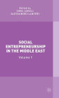 Social Entrepreneurship in the Middle East: Volume 1