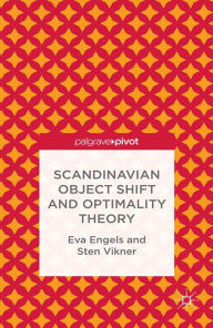 Title: Scandinavian Object Shift and Optimality Theory, Author: E. Engels