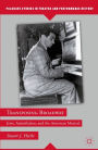 Transposing Broadway: Jews, Assimilation, and the American Musical