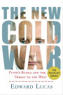 The New Cold War: Putin's Russia and the Threat to the West