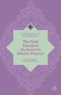 The Gold Standard Anchored in Islamic Finance