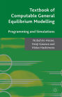 Textbook of Computable General Equilibrium Modeling: Programming and Simulations