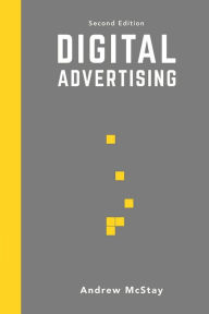 Title: Digital Advertising / Edition 2, Author: Andrew McStay