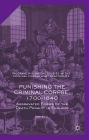 Punishing the Criminal Corpse, 1700-1840: Aggravated Forms of the Death Penalty in England