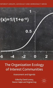 Title: The Organization Ecology of Interest Communities: Assessment and Agenda, Author: Darren Halpin