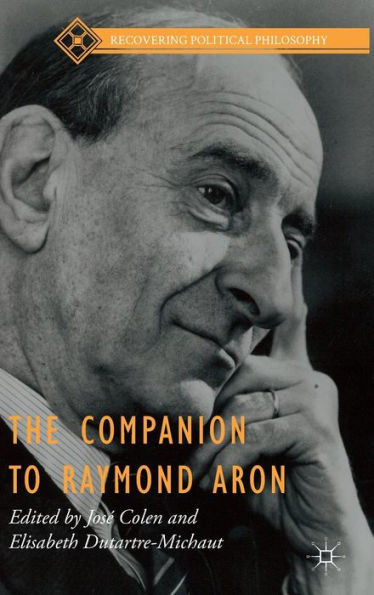 The Companion to Raymond Aron