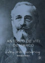 Antonio de Viti de Marco: A Story Worth Remembering