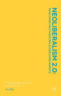 Neoliberalism 2.0: Regulating and Financing Globalizing Markets: A Pigovian Approach for 21st Century Markets