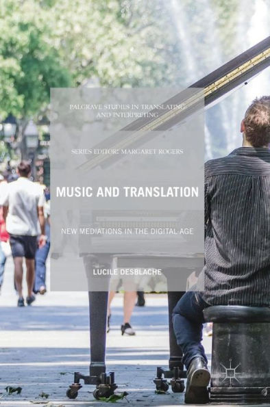 Music and Translation: New Mediations in the Digital Age