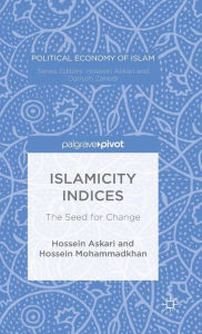 Title: Islamicity Indices: The Seed for Change, Author: Hossein Askari